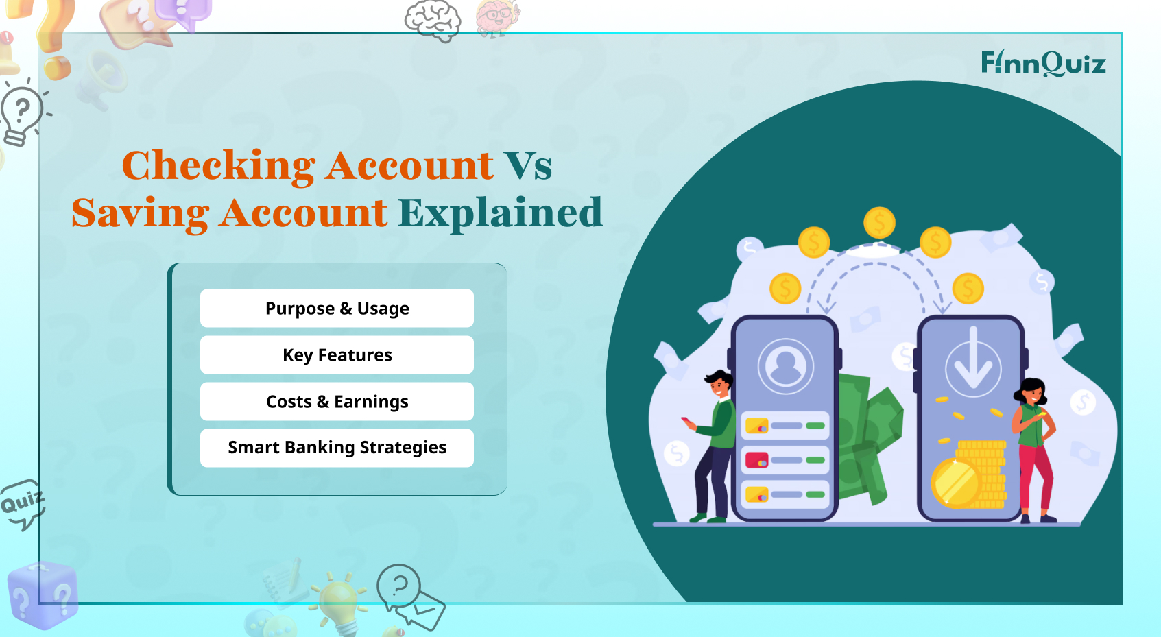 Illustration comparing a checking account and a savings account with debit cards, piggy bank, and banking features