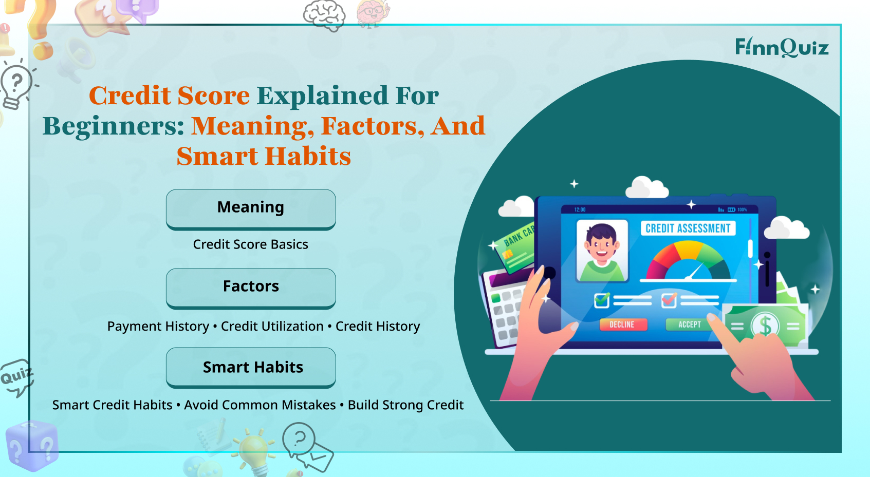 Illustration for Credit Score Explained for Beginners: Meaning, Factors, and Smart Habits